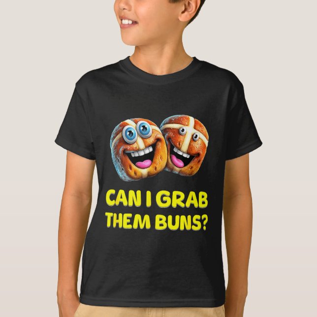 T-shirt Can I Grab Them Buns_ Funny Easter Hot Cross Buns  (Devant)