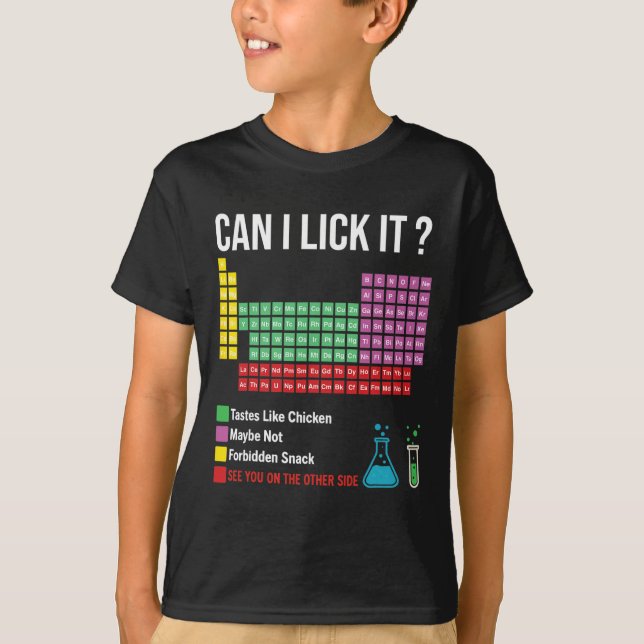 T-shirt Can I Lick It Periodic Table Chart Science Teacher (Devant)