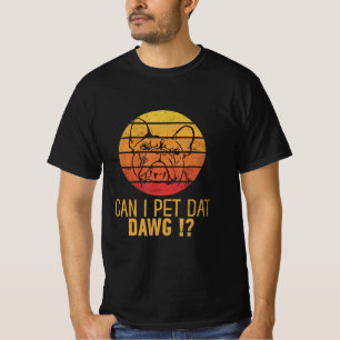 T-shirt Can I Pet Dat Daw Bulldog Funny Dog Lover Venin.