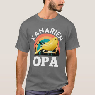T-shirt Canaries Grandpa Amateur d'oiseaux Canary Oiseaux