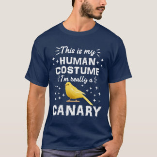 T-shirt Canaryhis est mon costume humain Canary Bird amour
