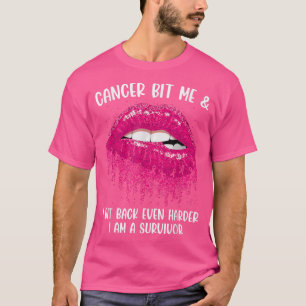 T-shirt Cancer Bit Me Je suis un survivant Bting Lips Brea