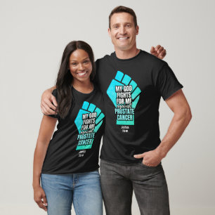 T-shirt Cancer de la prostate MON DIEU COMBAT POUR MOI Chr