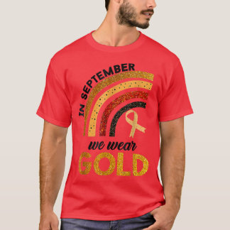 T-shirt Cancer de l'Enfance Arc En Septembre Nous Portons 