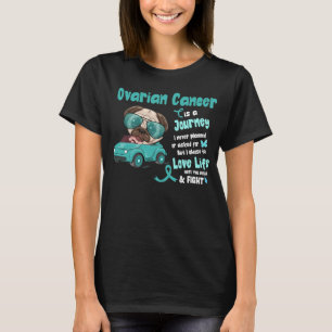 T-shirt Cancer De L'Ovarien : Un Voyage Que Je N'Ai Jamais