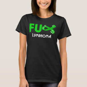 T-shirt cancer du lymphome du fu drôle