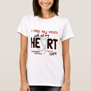T-shirt Cancer du poumon Ma mère me manque