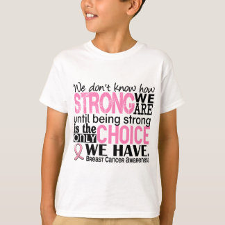 T-shirt Cancer du sein comme nous forts sommes