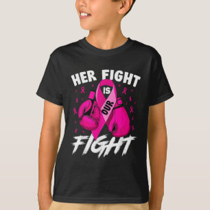 T-shirt Cancer du sein Sa lutte est notre combat cancer du