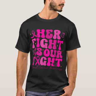 T-shirt Cancer du sein Son combat est notre combat Cancer
