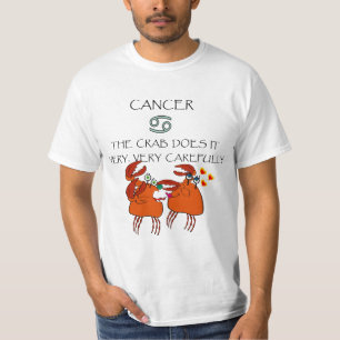 T-shirt Cancer Le Crabe Le Fait Très, Très Soigneusement