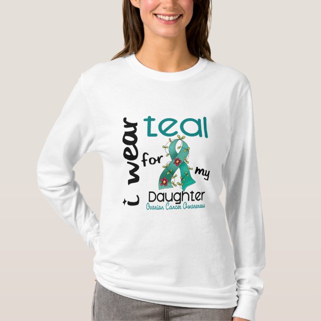 T-shirt Cancer ovarien JE PORTE TEAL POUR MA FILLE 43 (Devant)