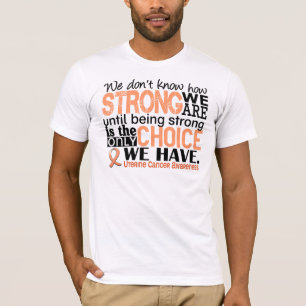 T-shirt Cancer utérin comme nous forts sommes