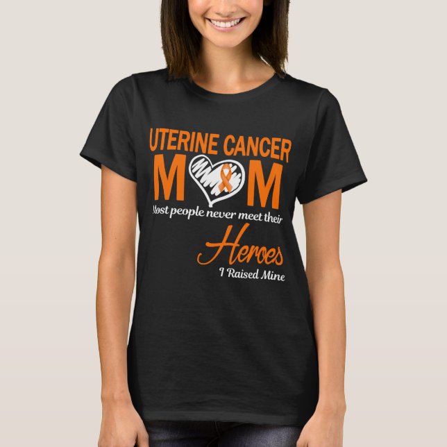 T-shirt Cancer utérin Maman J'Ai Élevé La Mienne (Devant)