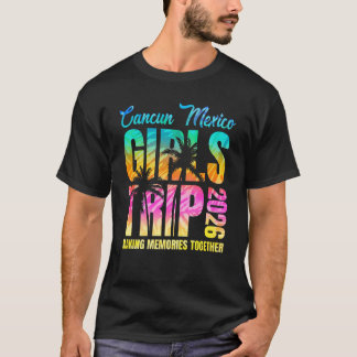 T-shirt Cancun Mexico Girls Trip 2026 Vacation Weekend Mat