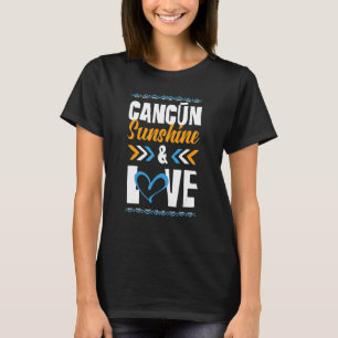 T-shirt Cancun Sunshine Love Party Mexique Citation de vac