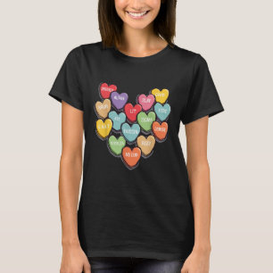 T-shirt Candy Heart Slang Mots Valentines Day For School,
