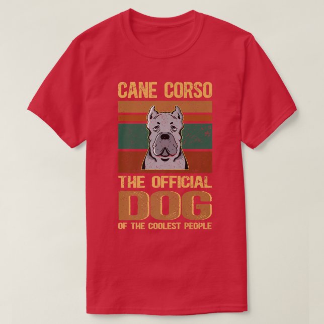 T-shirt Canne Corso Chien Du Chien Le Plus Coolé Propriéta (Design devant)