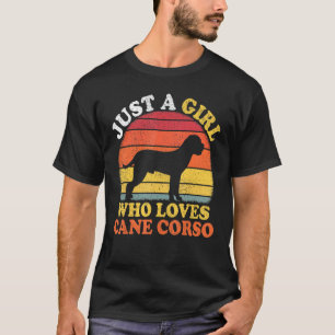 T-shirt Canne Corso Chien Vintage Juste Une Fille Qui Aime