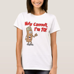 T-shirt Cannoli saint j'ai 70 ans