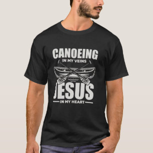 T-shirt Canotage Dans Mes Veines Jésus Dans Mon Coeur Cono