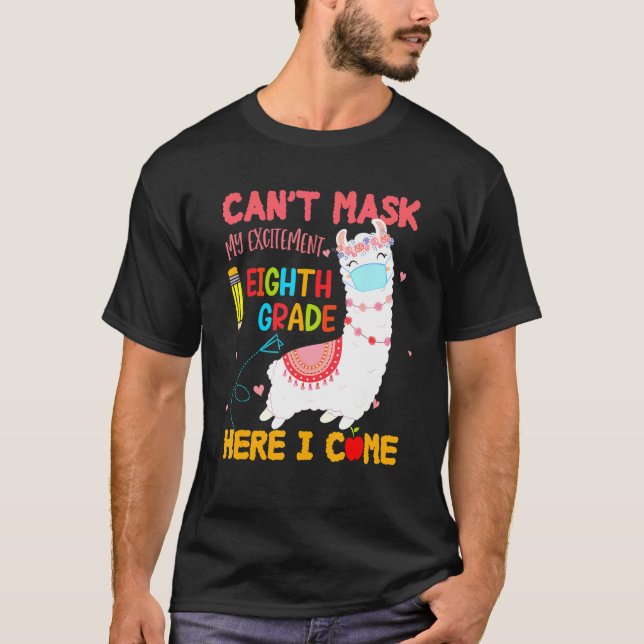 T-shirt Cant Masque Mon Excitation Huitième Année Je Viens (Devant)