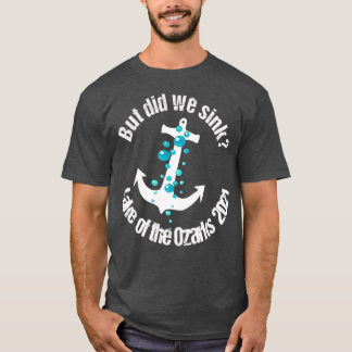 T-shirt Capitaine de bateau mais avons-nous coulé le lac d