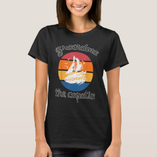 T-shirt Capitaine Grandma Voilier Bateau Vie ou capitaine