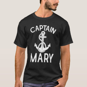 T-shirt Capitaine Mary Bateau Bateau Bateau Ancre bateau