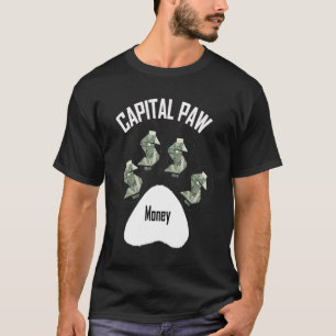 T-shirt Capital Paw Dog Money