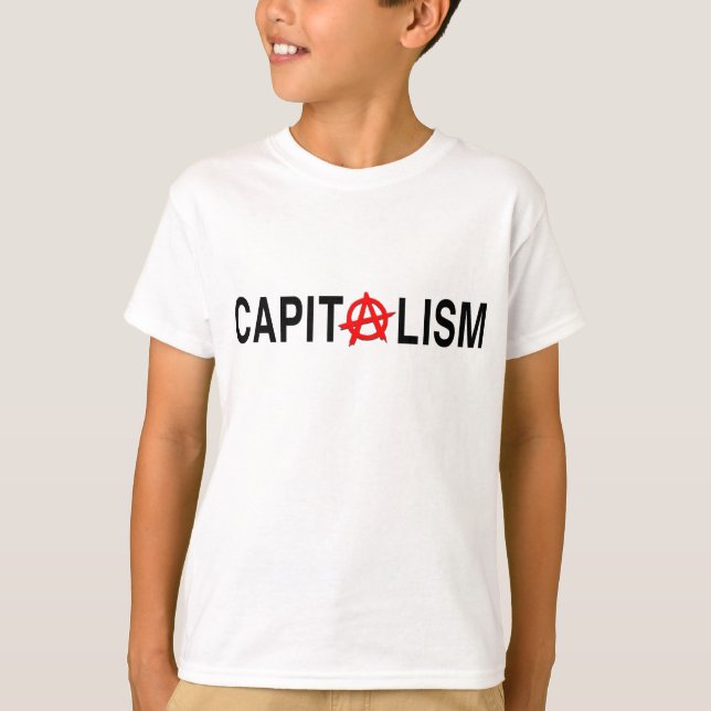 T-shirt Capitalisme d'Anarcho (Devant)