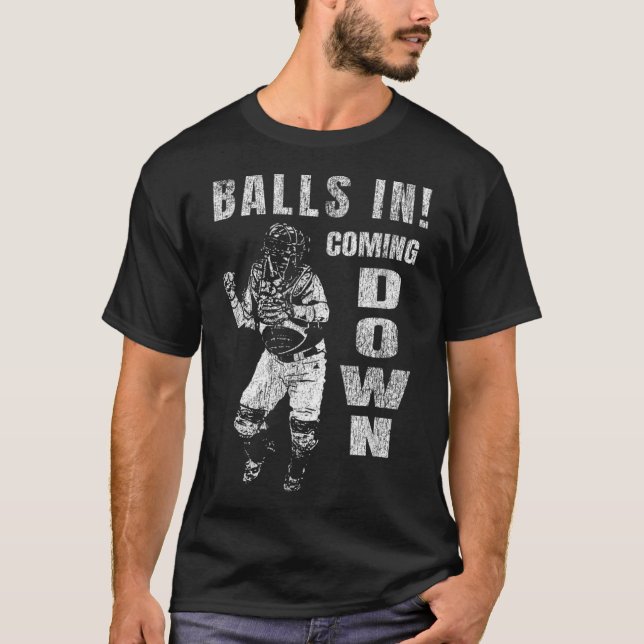 T-shirt Capteur De Baseball - Balls In! Descends ! (Devant)