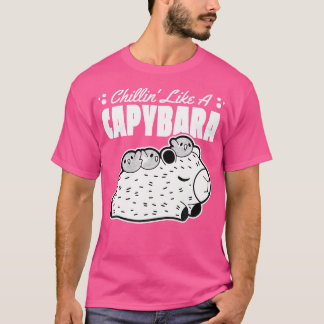 T-shirt Capy Chillin' Comme Un Capybara Capybara