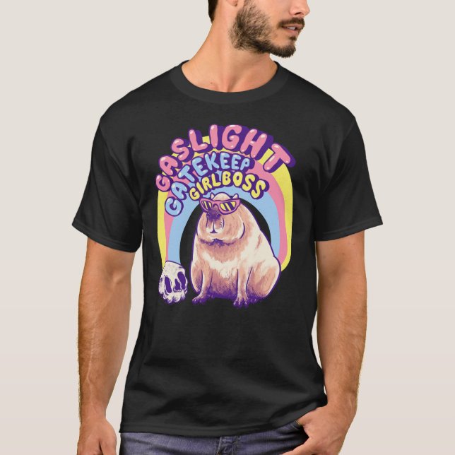 T-shirt Capybara - Gatekeep de Gaslight Girlboss Karen Sun (Devant)