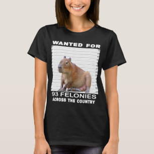 T-shirt Capybara Lover Recherché Pour 93 Felonies À Traver