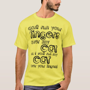 T-shirt Car Fingers Funny Shirt