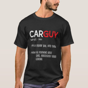 T-shirt Car Guy Définition Drôle Mécanique Amateurs de voi