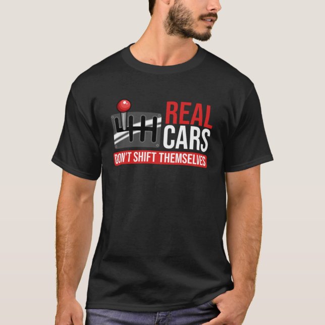 T-shirt Car Shift Racing Automobile Car Guys Enthusiast Ca (Devant)