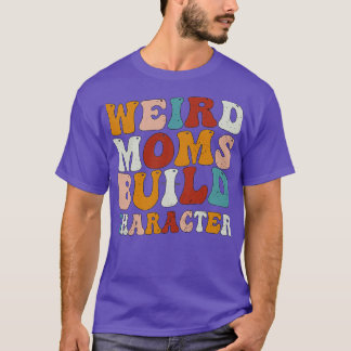T-shirt Caractère de construction des mamans étranges Supe