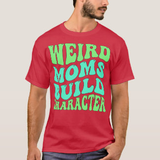 T-shirt Caractère de construction super de mamans bizarres