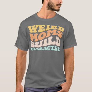 T-shirt Caractère de construction super de mamans bizarres