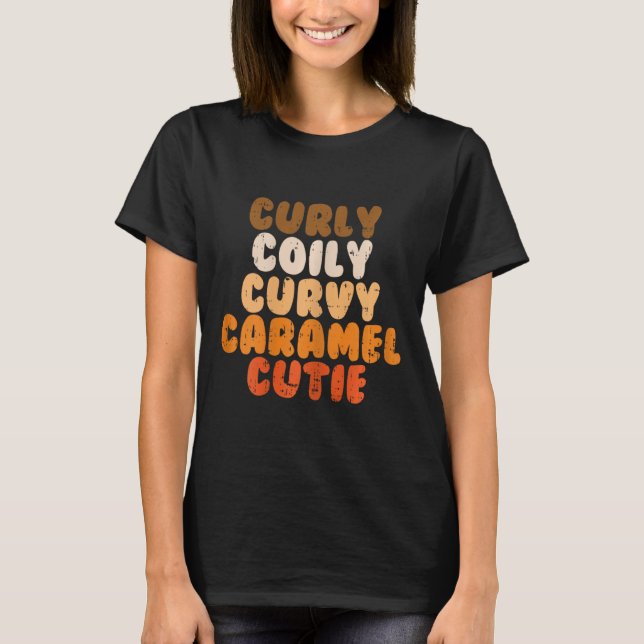 T-shirt Caramel Courbé Cutie Melanin Goddess Black Pr (Devant)
