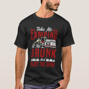 T-shirt Caravane Camping Rétro Boire Alcool Vin Prendre