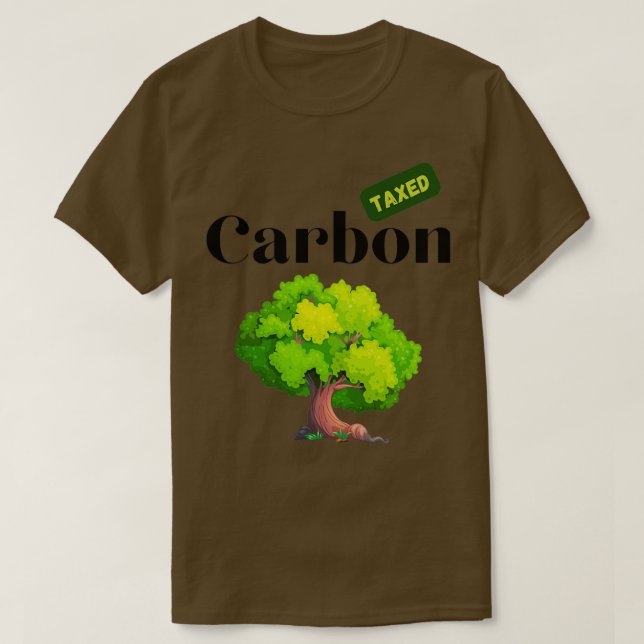 T-shirt Carbon Tax Climate Change Tree Design (Design devant)