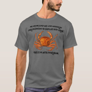 T-shirt Carcinisation Tout devient Crabe classique TShi
