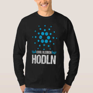 T-shirt Cardano Ada Cool Stay Hodl Krypto Trader Merch
