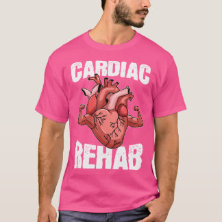 T-shirt Cardiac Rehab Cardiologie Cardiologue Docteur en c