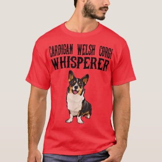 T-shirt Cardigan Welsh Corgi Wisperer Funny Dog Lover Cade