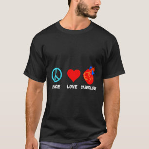 T-shirt Cardiologie Paix Amour Cardiologue Cardiac Cath La