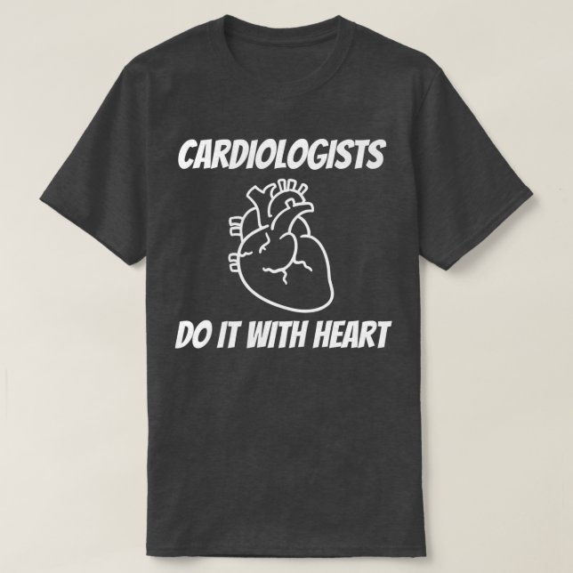 T-shirt Cardiologits Do it With Heart (Design devant)